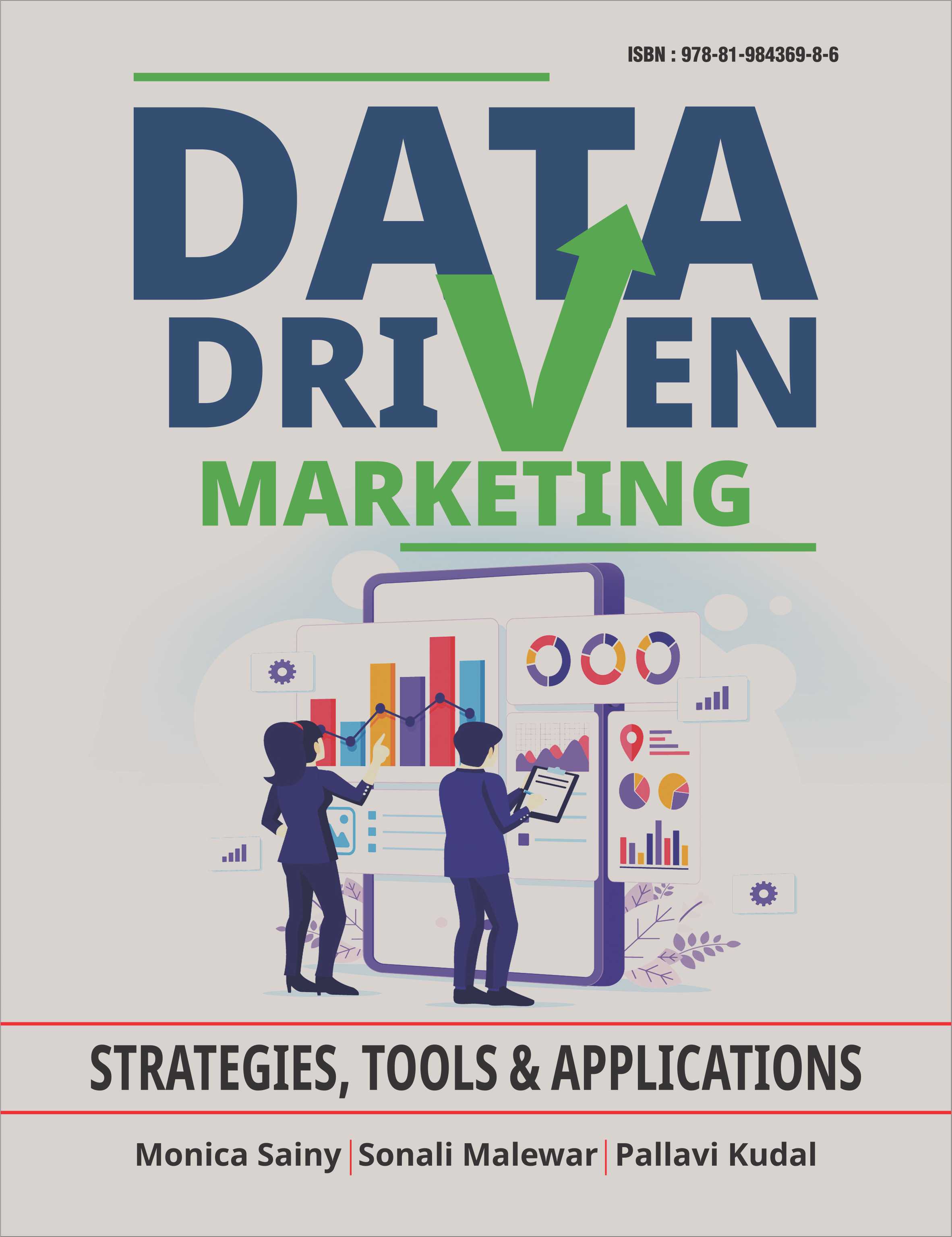 Data-Driven Marketing: Strategies, Tools, and Applications